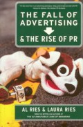 the-fall-of-advertising-rise-of-pr