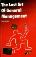 the-lost-art-of-general-mgmt
