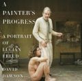 a-painters-progress-lucian-freud